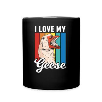 I Love My Geese Animal Owner Pet Goose - Full Colour Mug - black - Front
