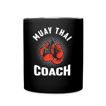 Muay Thai Trainer Kämpfer Kampfsport Kampf - Tasse einfarbig - Schwarz - Vorne