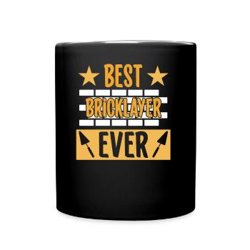 The best bricklayer of all time Masonry - Full Colour Mug - black - Front