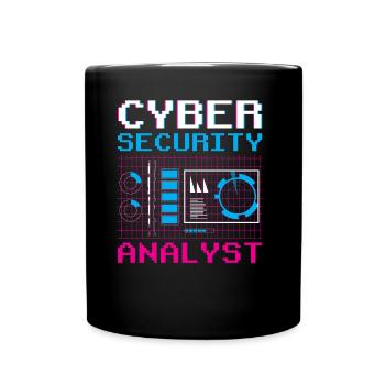 Cybersecurity Analyst IT Security Hacker Hack - Full Colour Mug - black - Front