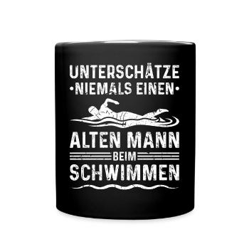 Unterschätze Niemals Alten Mann Schwimmen - Tasse einfarbig - Schwarz - Vorne