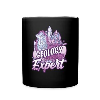Geology Expert Profession Geologist Geology Student - Full Colour Mug - black - Front