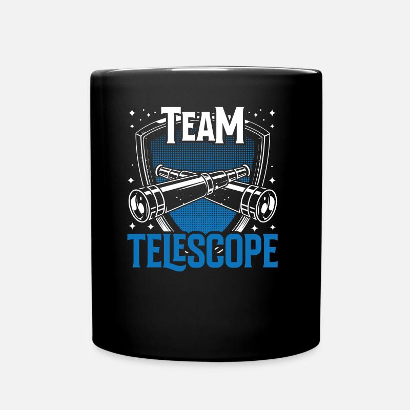 Team Teleskop Sterne Weltraum Universum - Tasse einfarbig - Schwarz