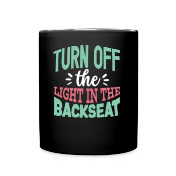 Turning off the light in the back Father Papa - Full Colour Mug - black - Front