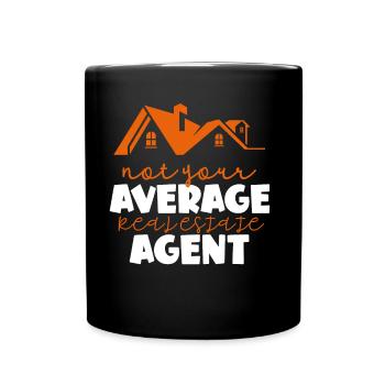 Not Your Average Real Estate Agent - Full Colour Mug - black - Front