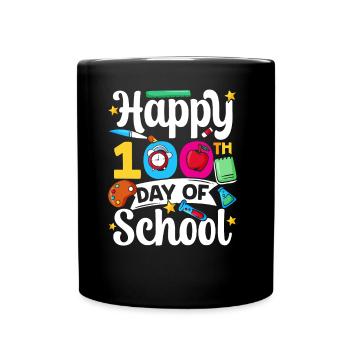 Happy 100 School Day Sweet 100 Days Team - Full Colour Mug - black - Front