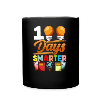 100 Tage Schlauer Lustig Sprüche Team Süß - Tasse einfarbig - Schwarz - Vorne