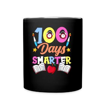 100 Tage Schlauer Lustig Team Sprüche Süß - Tasse einfarbig - Schwarz - Vorne