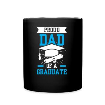 Proud Father of a Graduate Degree - Full Colour Mug - black - Front