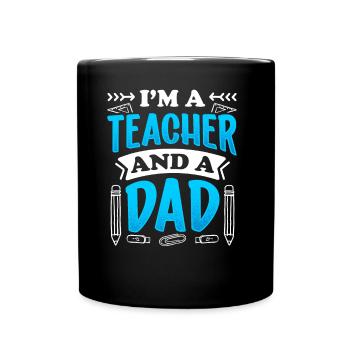 I am a teacher and a father papa homeschool - Full Colour Mug - black - Front