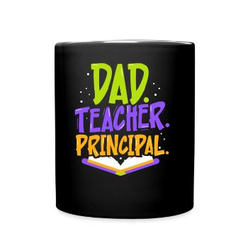 Father Teacher Principal Father's Day Papa Homeschool - Full Colour Mug - black - Front
