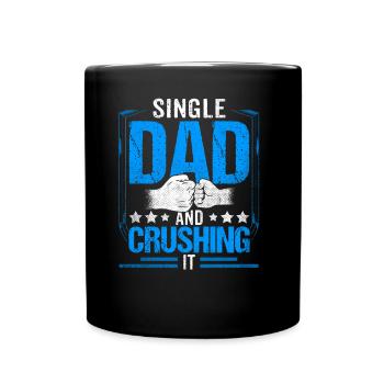 Alleinerziehender Vater Papa Alleinerziehend Papi - Tasse einfarbig - Schwarz - Vorne