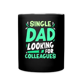 Père monoparental Addiction Collègues Papa Père - Mug uni - noir - Devant
