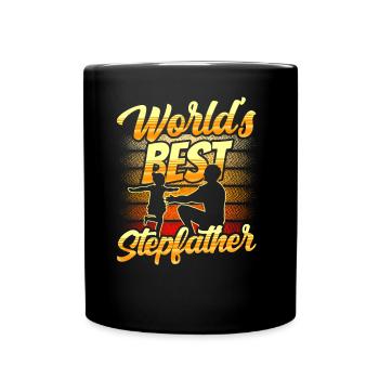 The Best Stepfather in the World Stepdad Stepdad Stepdad - Full Colour Mug - black - Front