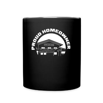 Proud Homeowner Homeowner Homeowner Host - Full Colour Mug - black - Front