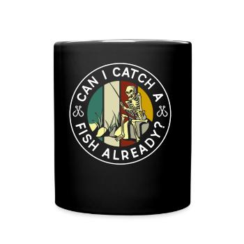 Can I finally catch a fish? Fisherman - Full Colour Mug - black - Front
