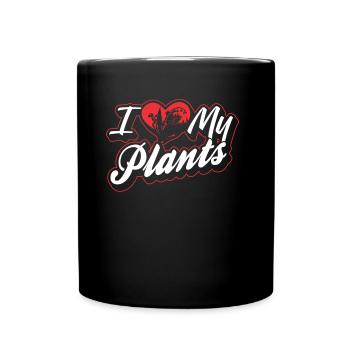 I love my plants plant garden gardener - Full Colour Mug - black - Front