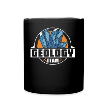 Geology Team Geologist Geology Student Profession - Full Colour Mug - black - Front