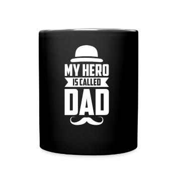 Mon héros signifie Papa Papa Dit Père Fête des Pères - Mug uni - noir - Devant