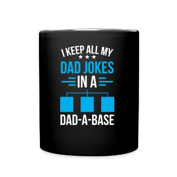 Dad Jokes Papa Papi Sayings Father Day Father - Full Colour Mug - black - Front