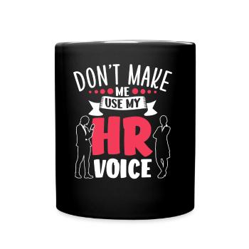 Ne me forcez pas à utiliser ma voix hr - Mug uni - noir - Devant