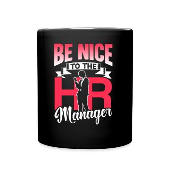 Soyez gentil avec le responsable RH RH - Mug uni - noir - Devant