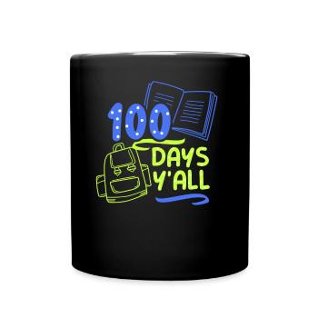 100 jours toute votre équipe dictons doux drôle - Mug uni - noir - Devant