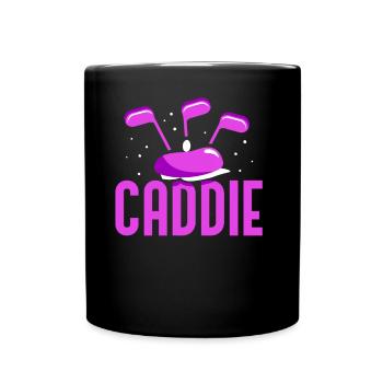 Caddie GolfIng Golf Profession Golfer - Full Colour Mug - black - Front