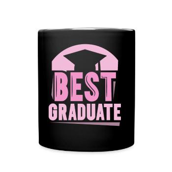 Best Graduate Girl Graduate Graduate - Full Colour Mug - black - Front