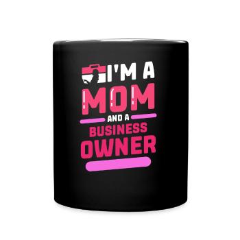 Je suis une mère et une propriétaire d’entreprise - Mug uni - noir - Devant