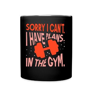 I can't I have plans in the gym - Full Colour Mug - black - Front