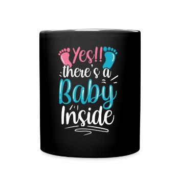 Ja Da Ist Ein Baby Drin Baby Inside Schwanger Süß - Tasse einfarbig - Schwarz - Vorne