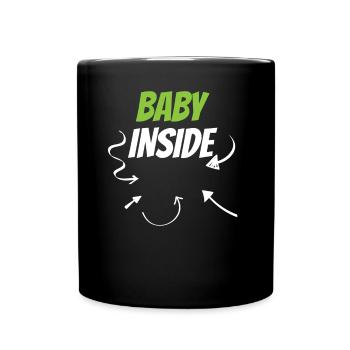 Baby Inside Announcement Pregnant Baby Inside - Full Colour Mug - black - Front