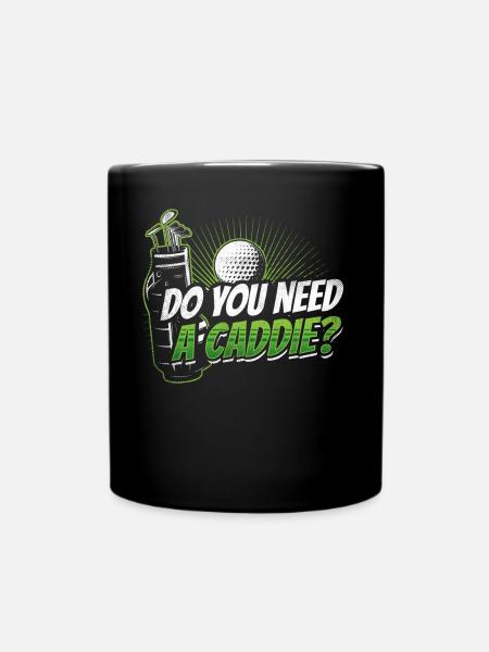 Do you need a caddie? Golfing Caddie Golf - Full Colour Mug - black