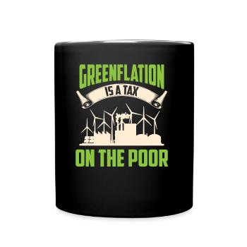 L’inflation verte est une taxe pour les pauvres Verts - Mug uni - noir - Devant