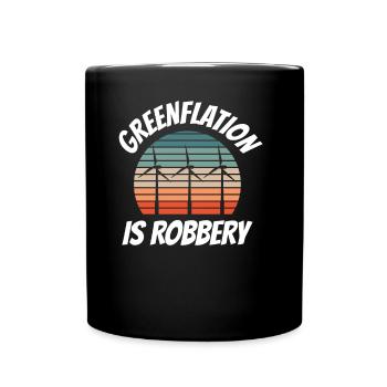 Greenflation is robbery Inflation Energy Green - Full Colour Mug - black - Front