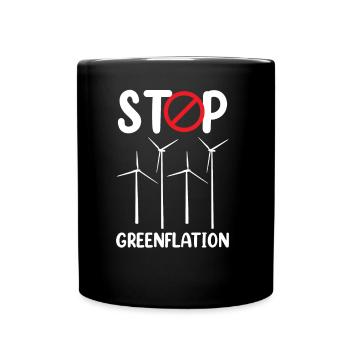 Greenflation Stop Inflation Green Energy - Full Colour Mug - black - Front