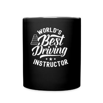 Der Beste Fahrlehrer Der Welt Beruf Fahrschule - Tasse einfarbig - Schwarz - Vorne