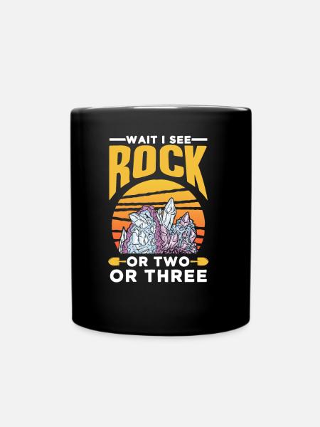 Warte Ich Sehe Einen Stein Oder Zwei Oder Drei - Tasse einfarbig - Schwarz