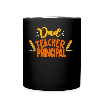 Father Teacher Principal Father's Day Homeschool Papa - Full Colour Mug - black - Front
