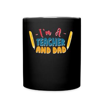 Je suis enseignant et père de la fête des pères à l’école à la maison - Mug uni - noir - Devant