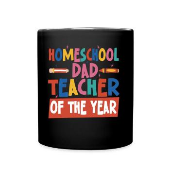 Homeschool Papa Lehrer Des Jahres Homeschooling - Tasse einfarbig - Schwarz - Vorne