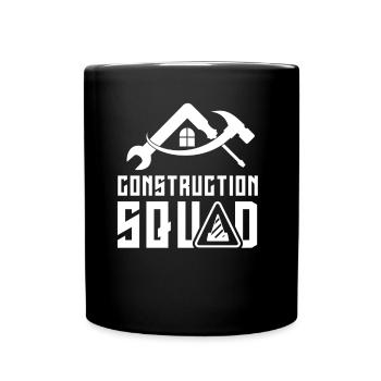 Construction team Teamwork Construction Team Construction site Construction workers - Full Colour Mug - black - Front