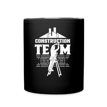 Construction Team Teamwork Construction site Construction workers - Full Colour Mug - black - Front