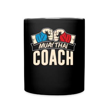 Muay Thai Trainer Kampfsport Kämpfer Kampf - Tasse einfarbig - Schwarz - Vorne
