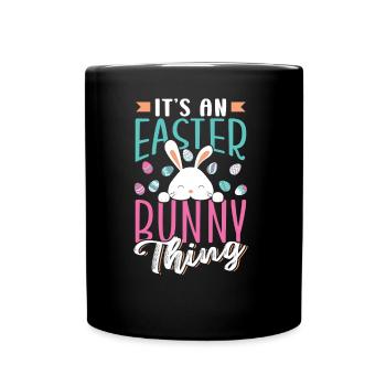 C’est un truc de lapin de Pâques Pâques Pâques - Mug uni - noir - Devant