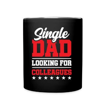 Alleinerziehender Vater Papi Papa Alleinerziehend - Tasse einfarbig - Schwarz - Vorne