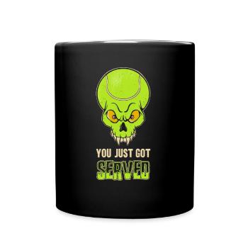 Vous venez d’être servi joueur de tennis amusant - Mug uni - noir - Devant
