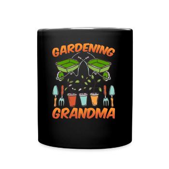 Gartenarbeit Oma Großmutter Garten Gärtnerin - Tasse einfarbig - Schwarz - Vorne