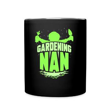 Gartenarbeit Großmutter Garten Oma Gärtnerin - Tasse einfarbig - Schwarz - Vorne